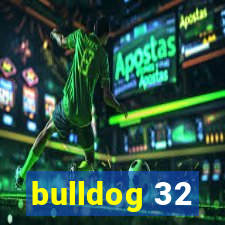 bulldog 32